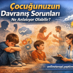 Çocuğunuzun Davranış Sorunları Ne Anlatıyor Olabilir?