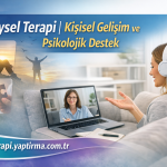 Bireysel Terapi | Kişisel Gelişim ve Psikolojik Destek