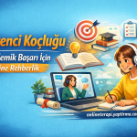 Öğrenci Koçluğu | Akademik Başarı İçin Online Rehberlik