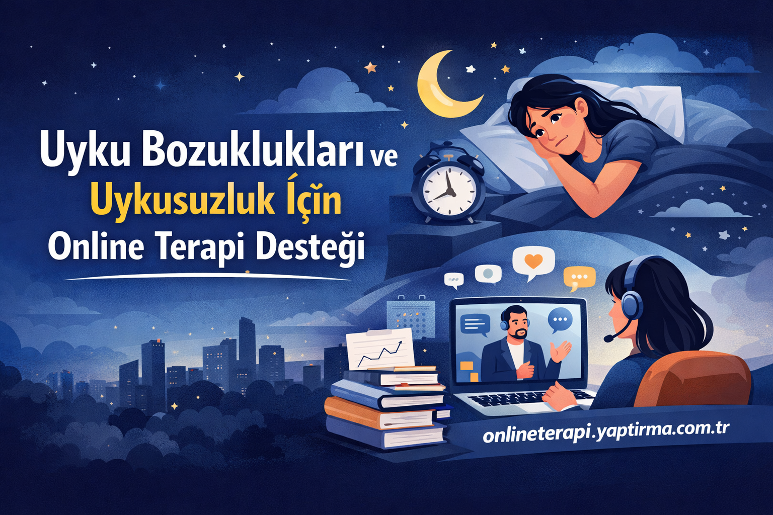 Read more about the article Uyku Bozuklukları ve Uykusuzluk İçin Online Terapi Desteği