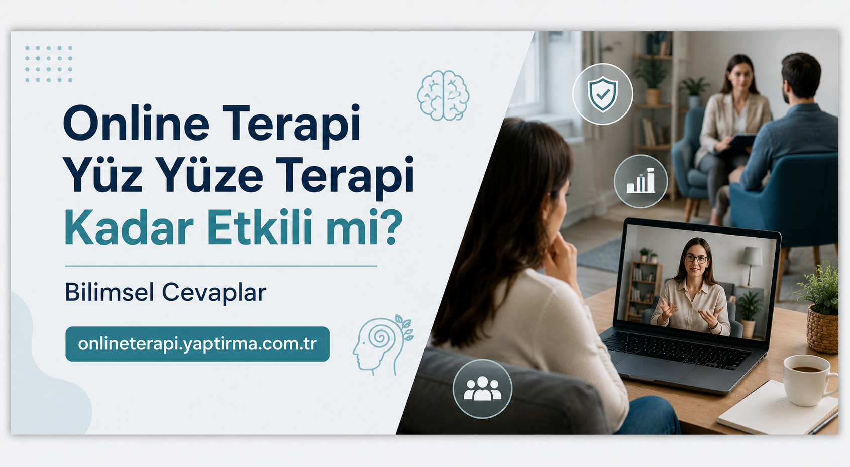 Read more about the article Online Terapi Yüz Yüze Terapi Kadar Etkili mi? Bilimsel Cevaplar