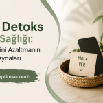 Dijital Detoks ve Ruh Sağlığı konulu banner; telefon ve notlukla, yeşil tonlarda dekoratif tasarım.