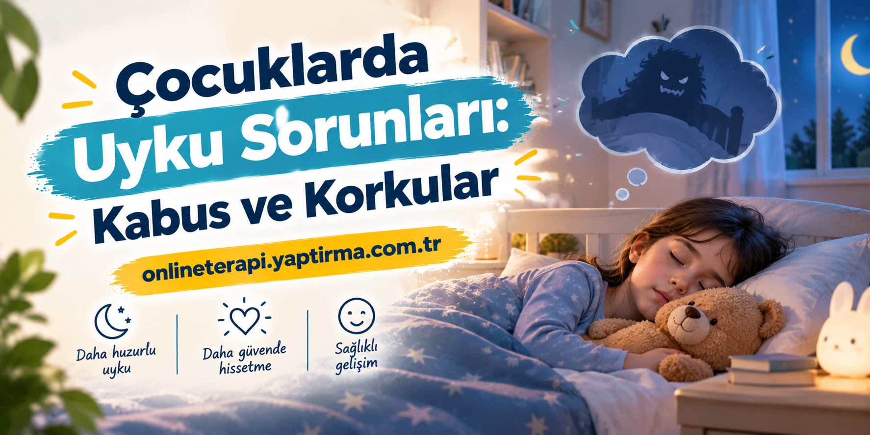 Read more about the article Çocuklarda Uyku Sorunları: Kabus ve Korkular